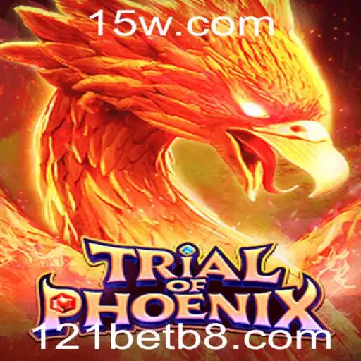 TrialofPhoenix: Mergulhe na Competição e Desafios com 121bet